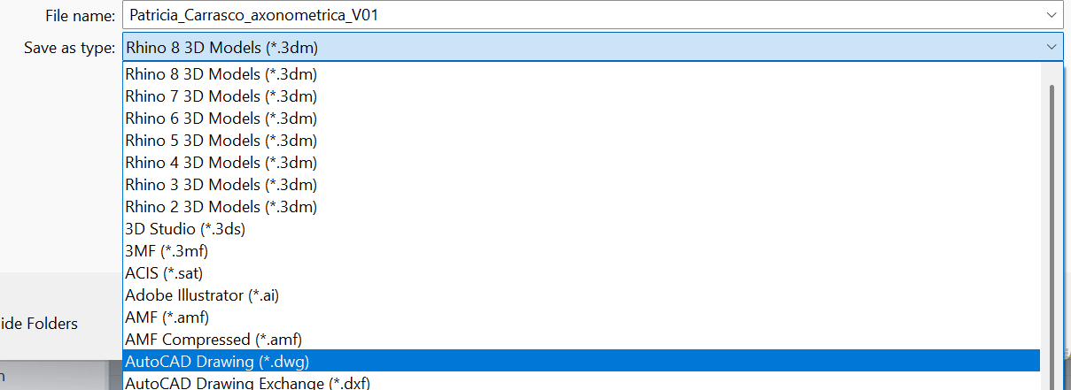La parte de abajo del cuadro de exportar de Rhino: el campo File
                name con «Patricia_Carrasco_axonometrica_V01» escrito, y debajo
                Save as type con la lista desplegada —los formatos de Rhino
                primero, después 3D Studio, 3MF, ACIS, Adobe Illustrator, AMF— y
                «AutoCAD Drawing (*.dwg)» resaltado en azul.